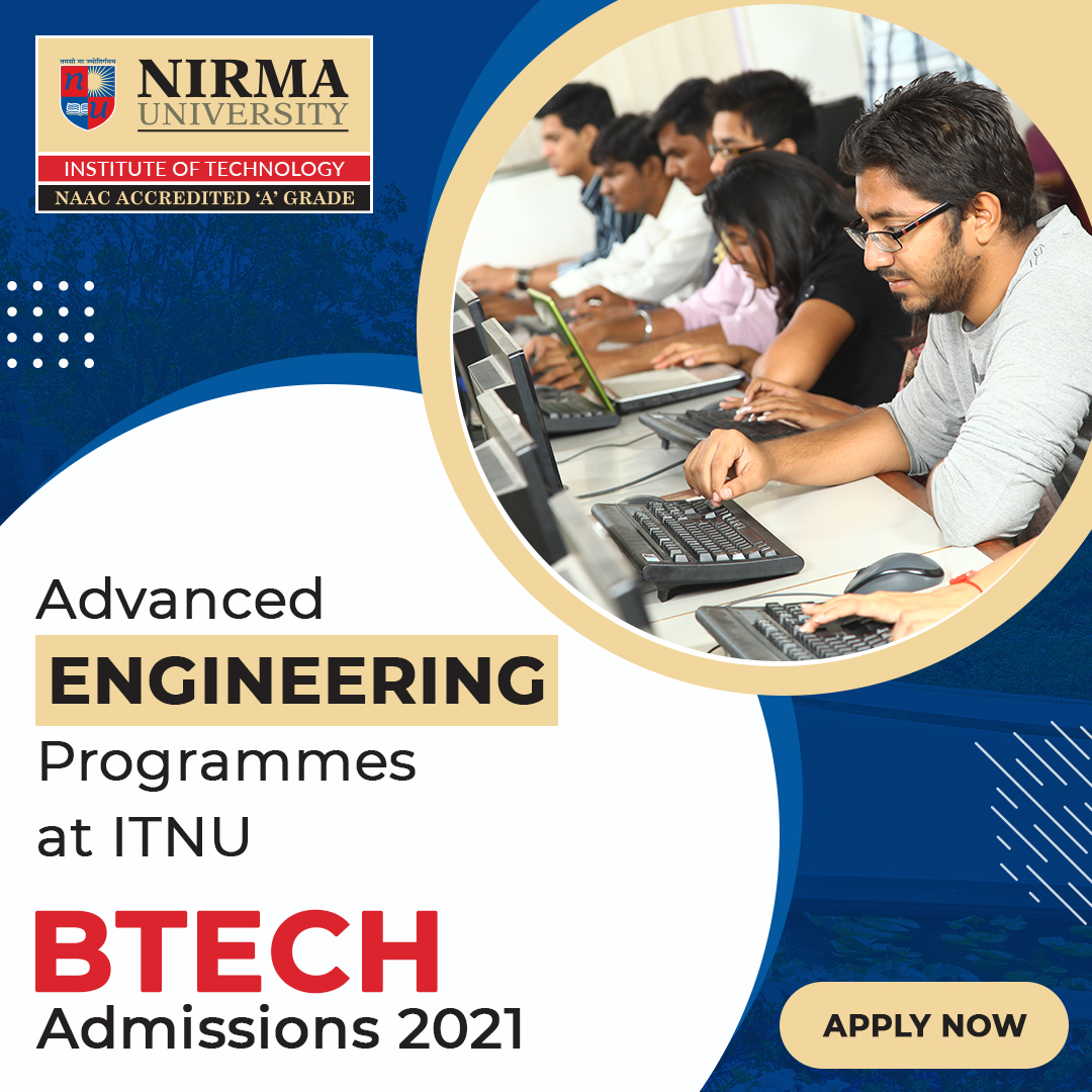 B.Tech. Courses Offered at Nirma University for B.Tech. Admissions 2021